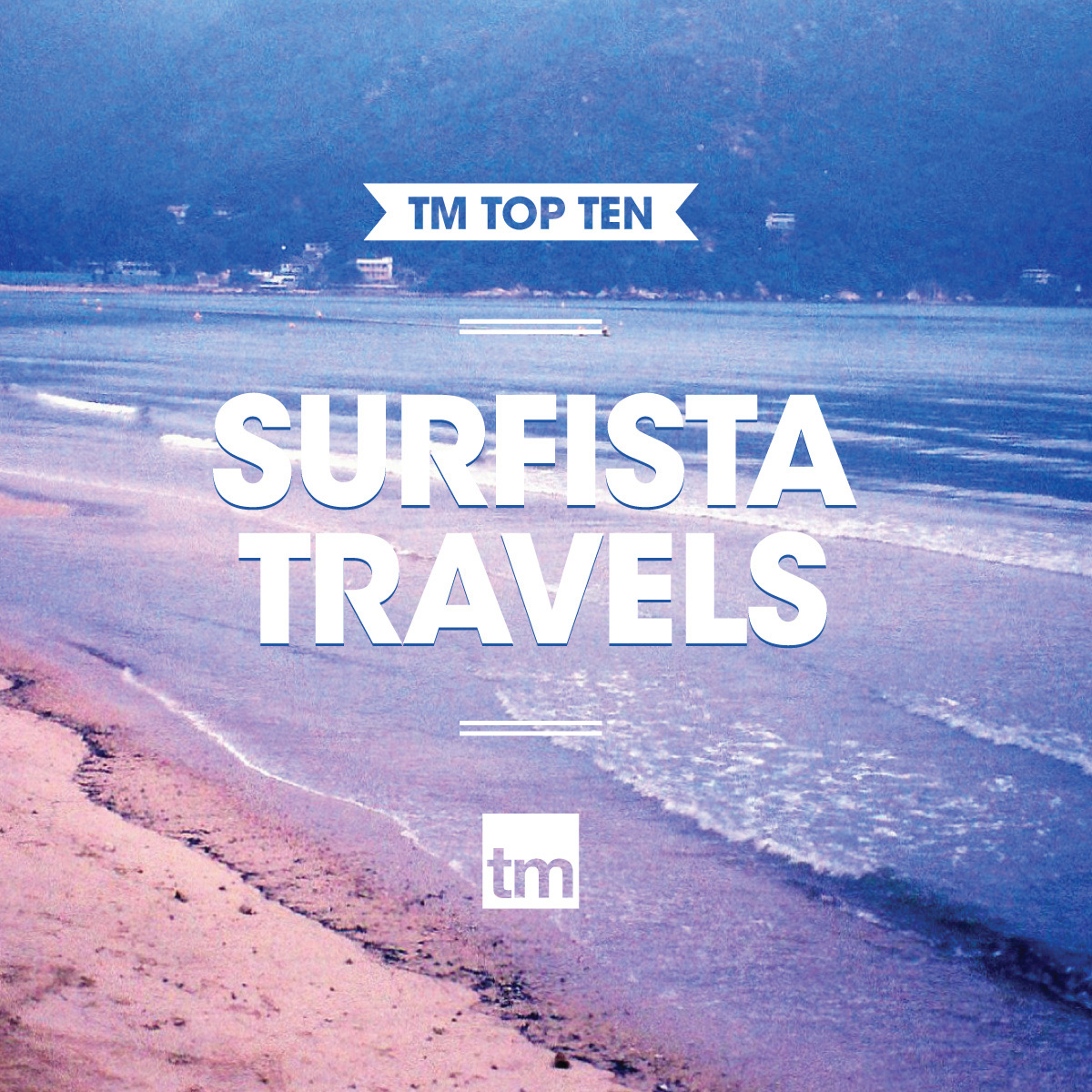 TM-TOP-10-surfista-travels_thumbnail-01