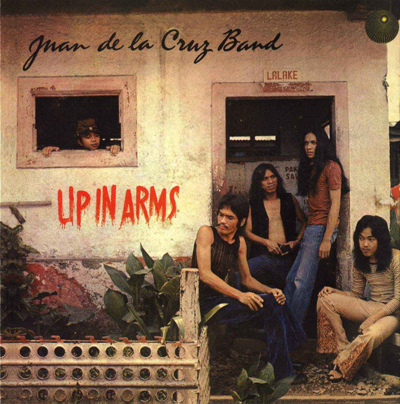 Juan De La Cruz - Up in Arms (1971)